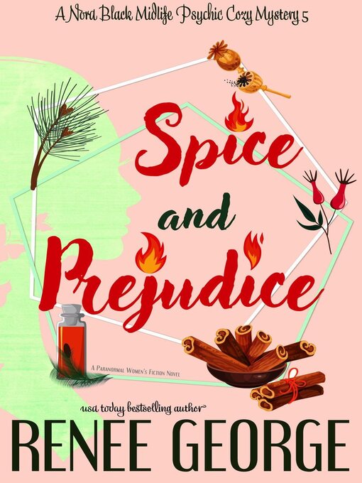 Title details for Spice and Prejudice by Renee George - Available